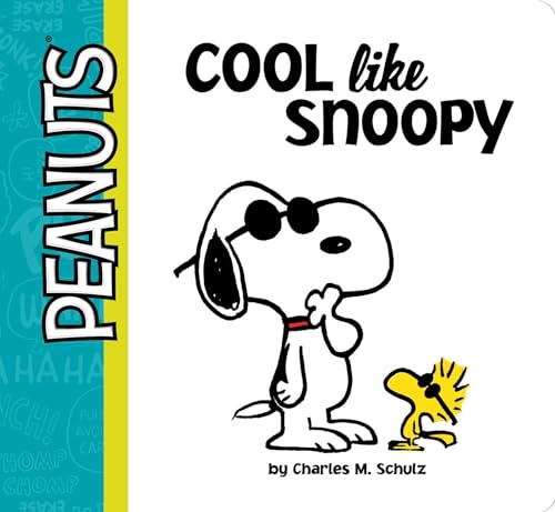 Cool Like Snoopy (Peanuts) von Simon Spotlight